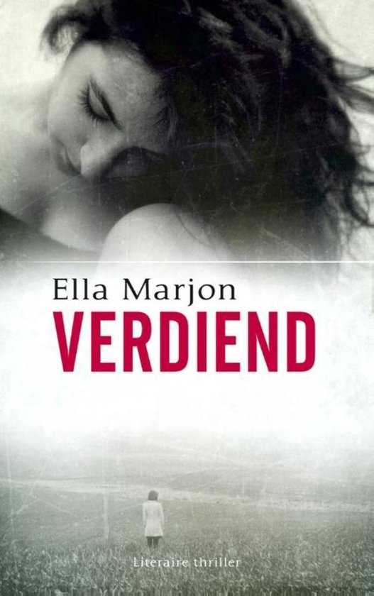Verdiend EllaMarjon Verdiend Thriller ellaMarjon